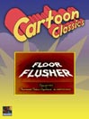 Floor Flusher@